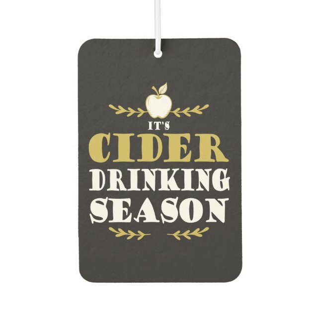 Ambientador Funny Craft Cider Drinker Quote (Anverso)