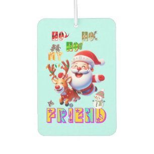 Ambientador Ho Ho Ho Mi Querido Amigo