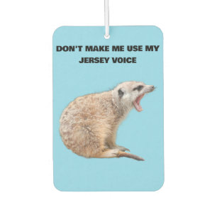 Ambientador Humor de Suricata de Nueva Jersey