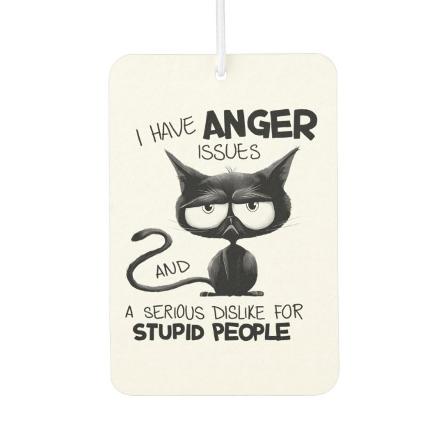 Ambientador I Have Anger Issues Funny Cat Lover Gift  (Anverso)