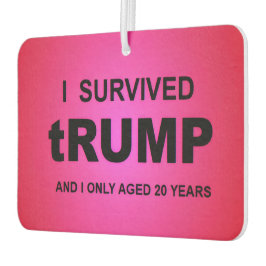 Ambientador I Survived tRUMP