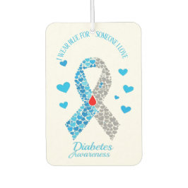 Ambientador I Wear Blue For Someone I Love Diabetes Awareness