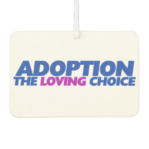 Ambientador La adopción es la opción amorosa