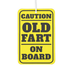 Ambientador La precaución vieja Fart a bordo cumpleaños