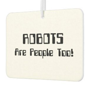 Ambientador ¡Los ROBOTS También Son Personas!