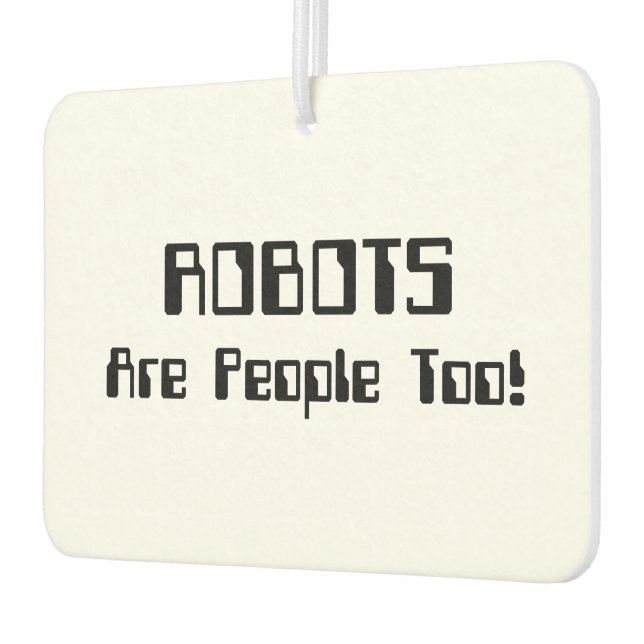 Ambientador ¡Los ROBOTS También Son Personas! (Izquierda)