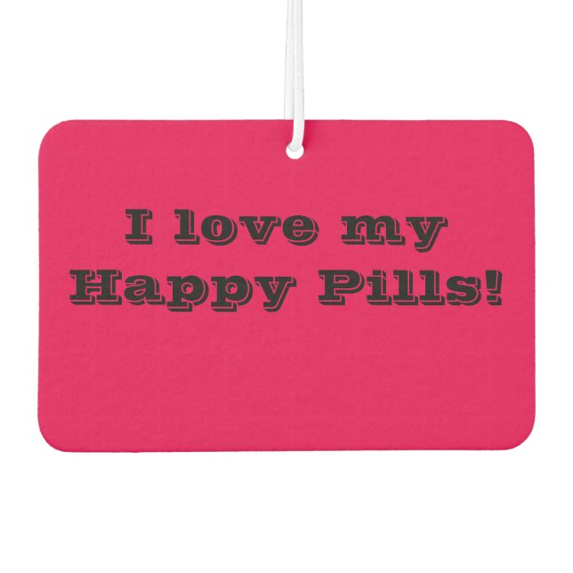 Ambientador Me encanta mi Happy Pills Air Freshener (Anverso)