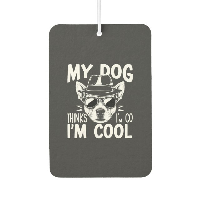 Ambientador Mi perro piensa que soy genial  (Anverso)