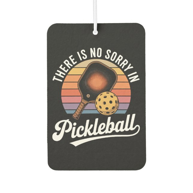 Ambientador No Hay Disculpas En Pickleball (Anverso)
