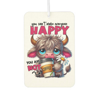 Ambientador No Puedes Hacer Feliz a Todos No Eres Café