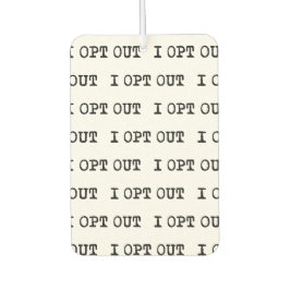 Ambientador OPT OUT T-Shirt