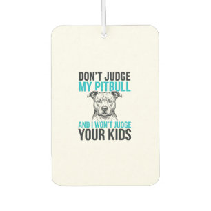 Ambientador Pitbull Frase Divertida Grabado Vintage Diseño de 