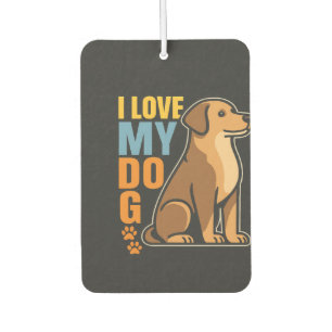 Ambientador Por qué amo a mi perro � Diseño conmovedor celebra