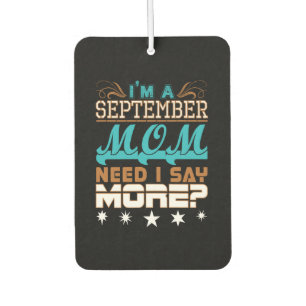 Ambientador Soy Una Madre Septiembre Necesita Decir Más