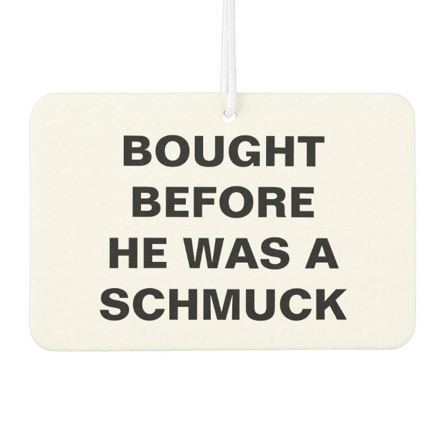 Ambientador Tesla - Comprado antes de ser un Schmuck (Anverso)