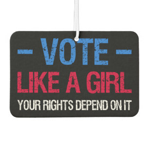 Ambientador Vota Como Una Chica Tus Derechos Dependen De Ello 