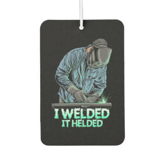 Ambientador Welder Weled It Helded