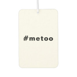 Ambientador yo también, #metoo, orgullo auto blanco negro