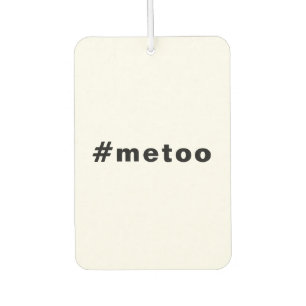 Ambientador yo también, #metoo, orgullo auto blanco negro