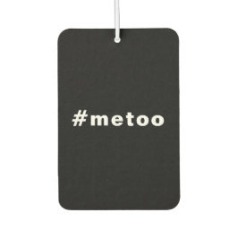 Ambientador yo también, #metoo, orgullo auto blanco negro