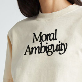 "Ambigüedad moral" Camiseta filosófica