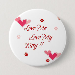 Ámeme amor mi Pin del botón del gatito