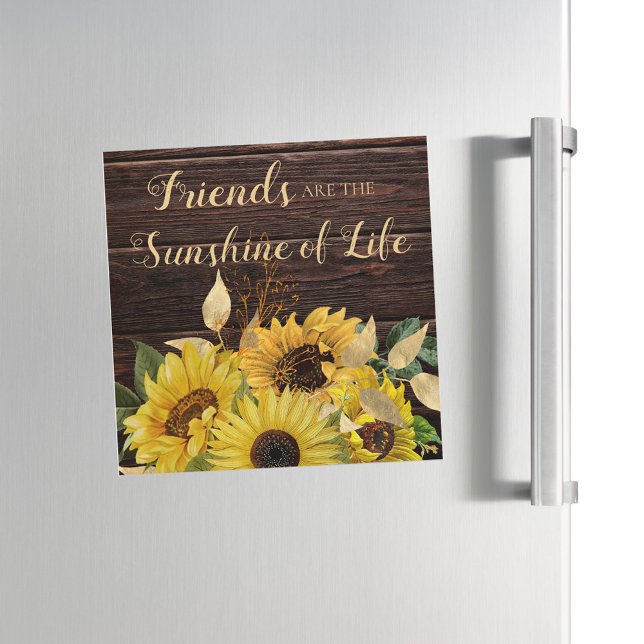 Amigos girasoles amarillos madera rústica sol (Sunflowers on rustic wood "Friends are the sunshine of life" refrigerator magnet)