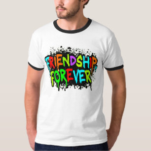 Amistad, siempre camiseta