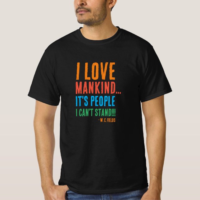 Amo A La Humanidad... Camiseta (Anverso)