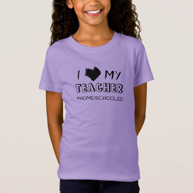 Amo a mi maestro - #Homeschooled - Camiseta (Anverso)
