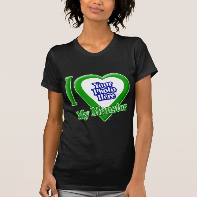 Amo A Mi Monstruo Con Tu Camiseta De Fotografía (Anverso)