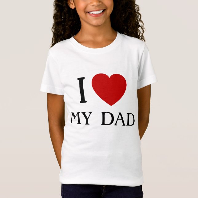 Amo a mi papá| Camisetas (Anverso)