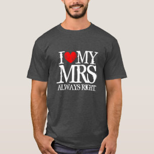 Amo a mis mías siempre a la derecha camiseta para