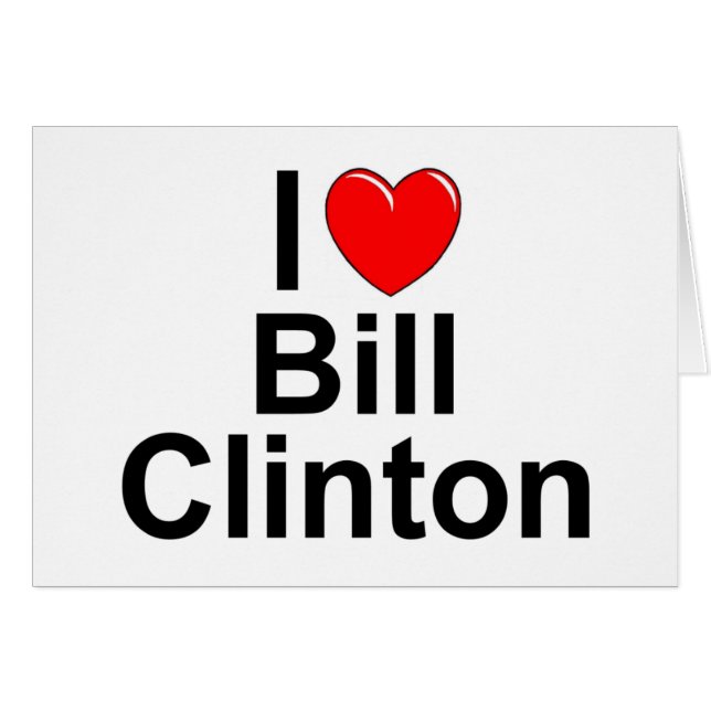 Amo (corazón) a Bill Clinton (Anverso (Horizontal))