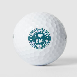 Amo el día de papá feliz padre | Bolas de golf