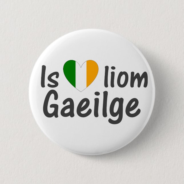 Amo el Pin gaélico del botón de Gaeilge del (Anverso)