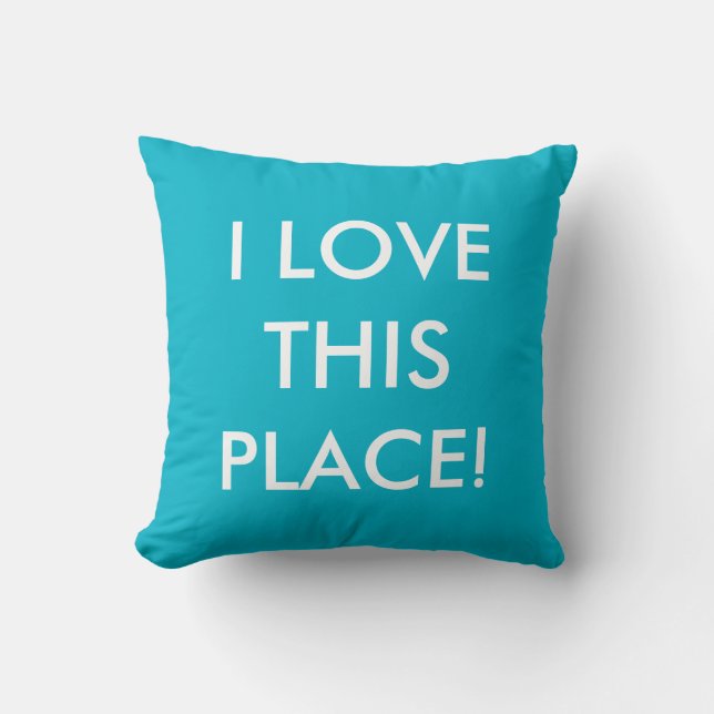 Amo Este Lugar - Cojín decorativo Decorativo (Anverso)