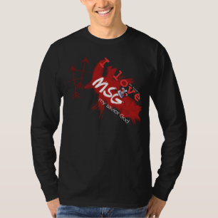 Amo la camisa de los MSG