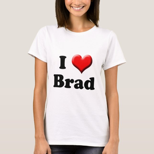 Amo la camiseta de Brad (Anverso)