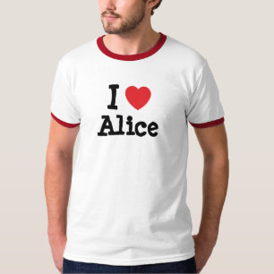 Amo la camiseta de corazón de Alice