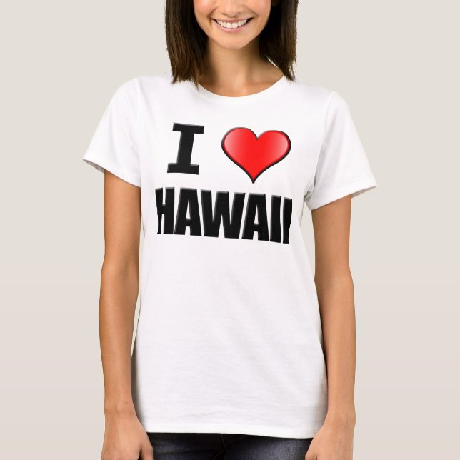Amo la camiseta de Hawaii - mujeres (Anverso)