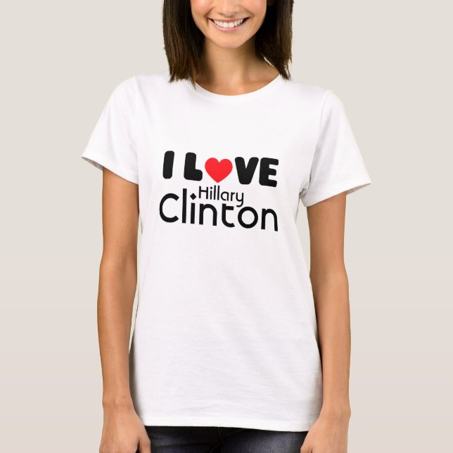 Amo la camiseta de Hillary Clinton el | (Anverso)