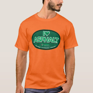 Amo la camiseta de los hombres del asfalto - Naran