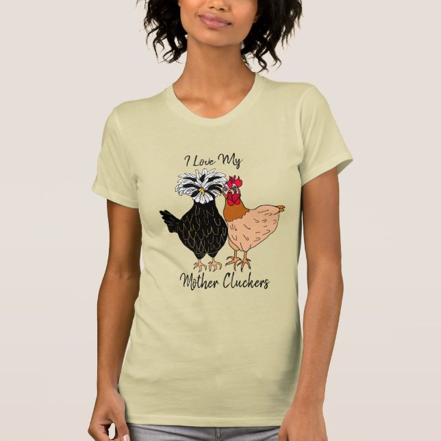 Amo la camiseta de mi madre Cluckers (Anverso)