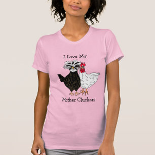 Amo la camiseta de mi madre Cluckers