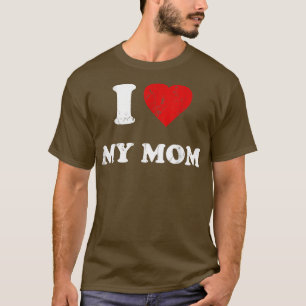 Amo La Camiseta De Mi Mamá