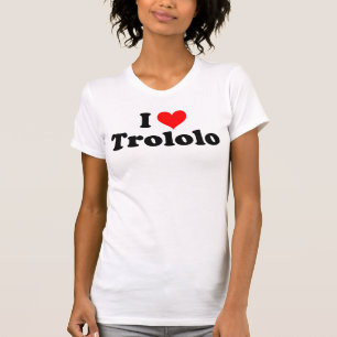 Amo la camiseta de Trololo