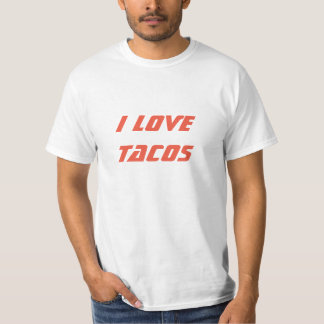 Amo la camiseta del Tacos