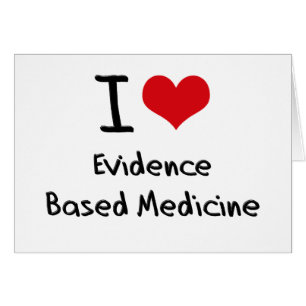 Amo la medicina basada las pruebas