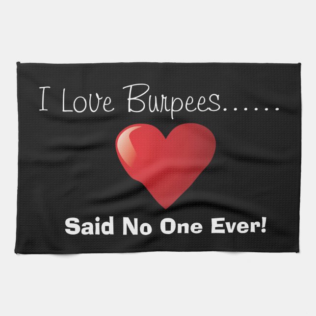 Amo la toalla del gimnasio de Burpees (Horizontal)